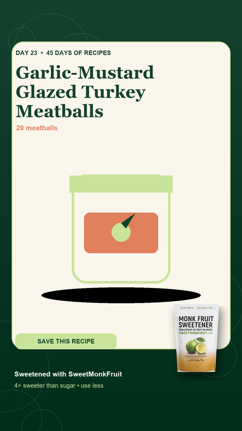 Garlic-Mustard Glazed Turkey Meatballs — SweetMonkFruit recipe hero